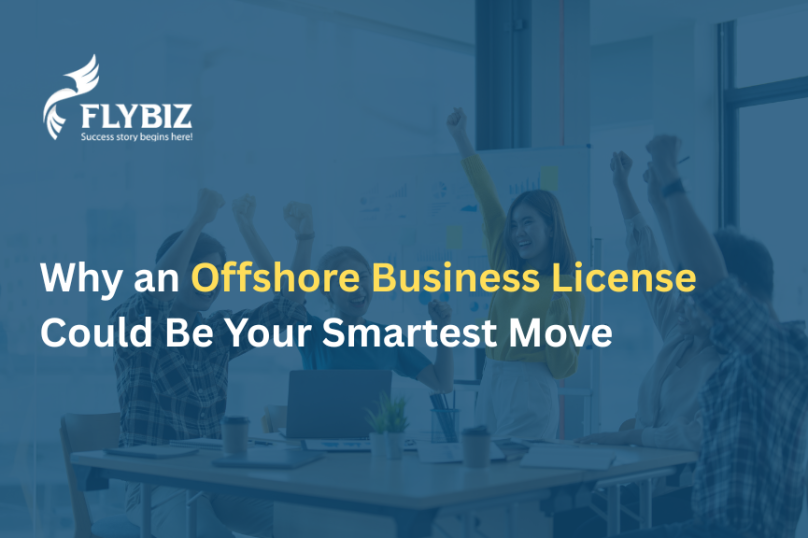 Why an Offshore Business License Could Be Your Smartest Move